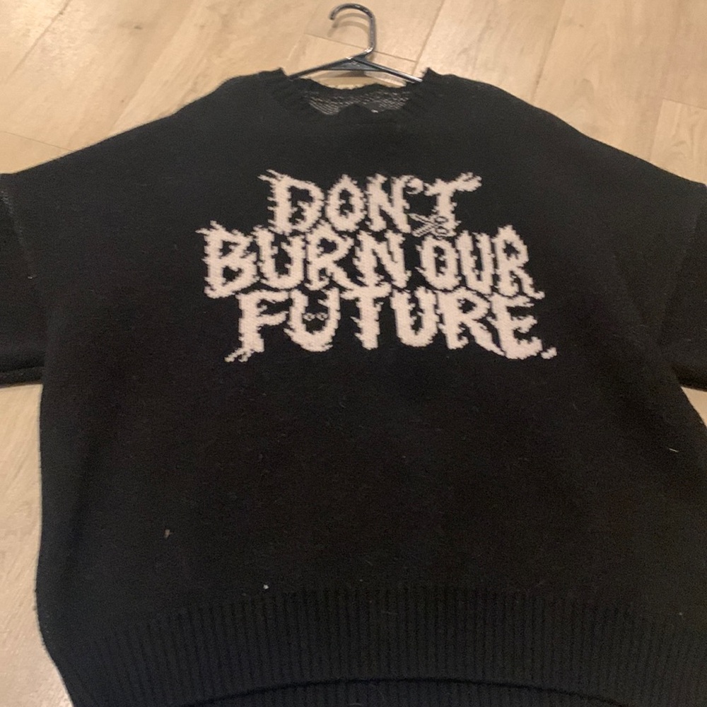 Don’t burn our future Tee size medium